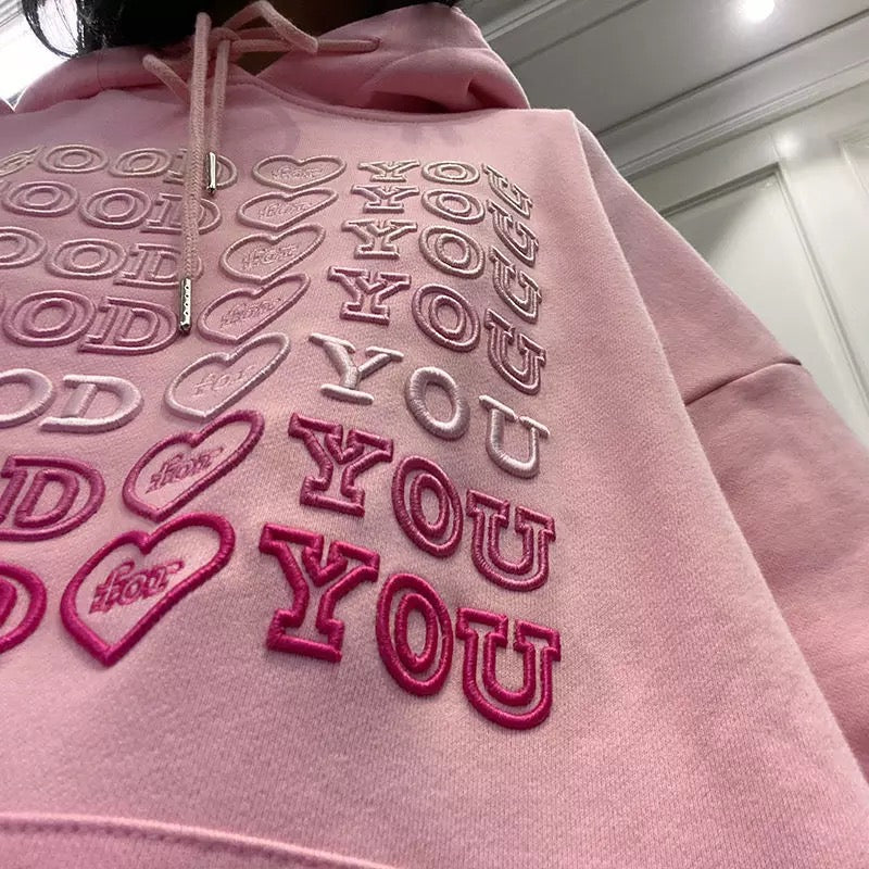 Good For You Hoodie
